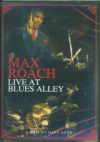 Max Roach - Live at Blues Alley Max Roach - Live at Blues Alley